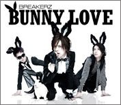 Cover for Breakerz · Bunny Love / Real Love 2010 (CD) [Japan Import edition] (2010)