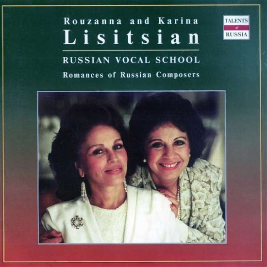 Cover for Lisitsian Rouzanna And Karina · Romances Of Russian Composers (CD)