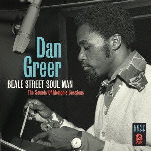 Cover for Dan Greer · Beale Street Soul Man - the Sounds of Memphis Sessions (CD) [Japan Import edition] (2013)