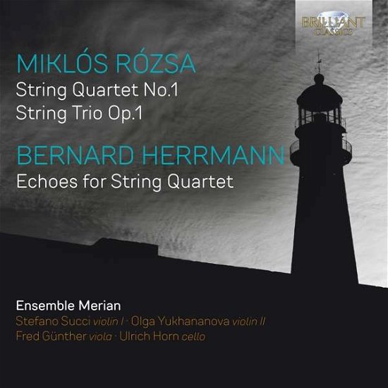 Cover for Ensemble Merian / Stefano Succi / Olga Yukhananova / Fred Gunther / Ulrich Horn · Rozsa &amp; Herrmann: Music For String Quartet (CD) (2021)