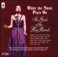 While the Music Plays on / Various - While the Music Plays on / Various - Musikk - JASMINE - 5031344010306 - 25. februar 2021