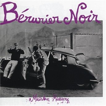 Cover for Berurier Noir · Macadam Massacre (CD) (2019)