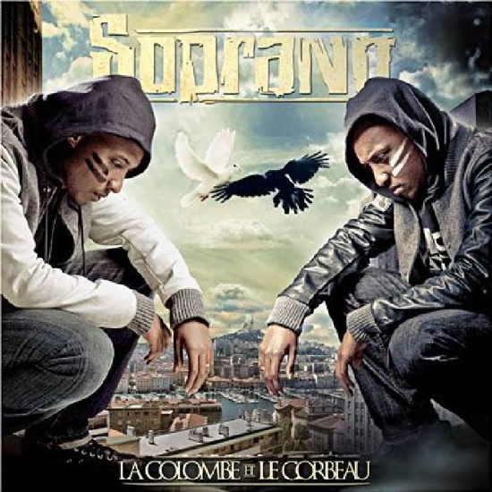 Cover for Soprano · La Colombe Et Le Corbeau (CD) (2018)