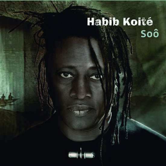 Soo - Habib Koite - Music - CONTRE-JOUR - 5413820000306 - March 14, 2014