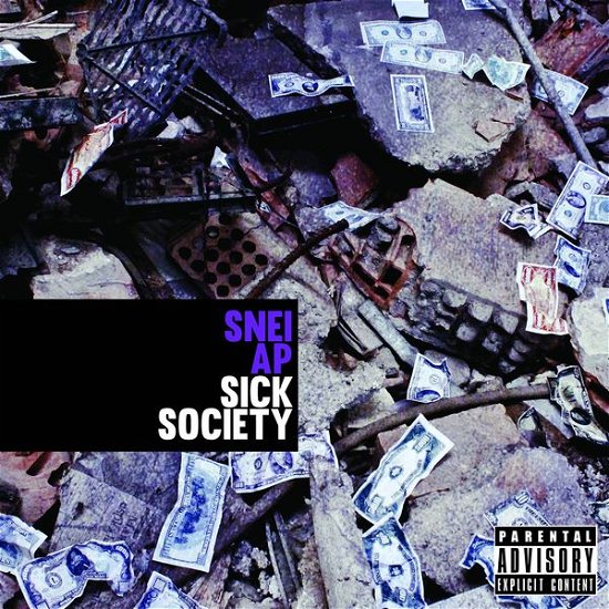 Cover for Snei Ap · Sick Society (CD) (2014)