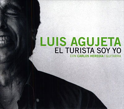 Cover for Luis Agujeta · El Turista Soy Yo (CD) (2008)