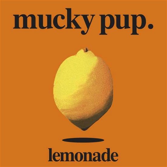 Mucky Pup · Lemonade (CD) (2021)
