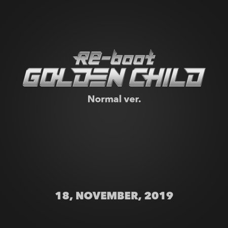 Cover for Golden Child · Re-boot (Normal) (CD/Merch) (2019)
