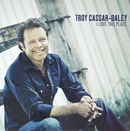 Cover for Troy Cassar-daley · Love This Place (LP) (2009)