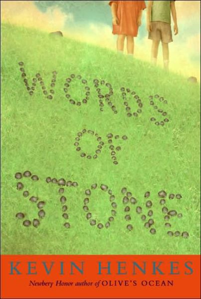 Words of Stone - Kevin Henkes - Książki - Greenwillow Books - 9780060782306 - 6 września 2005