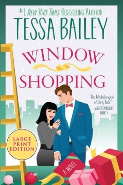 Window Shopping - Tessa Bailey - Książki - HarperCollins Publishers - 9780063398306 - 1 października 2024