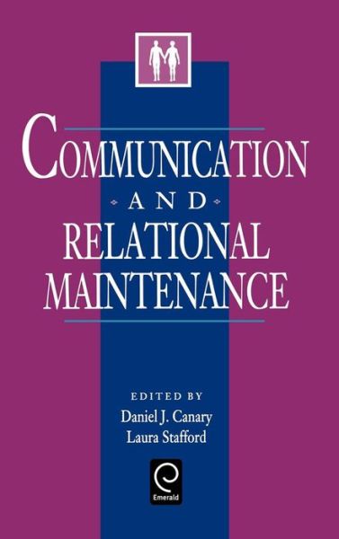 Cover for Daniel J Canary · Communication and Relational Maintenance (Hardcover Book) (1994)