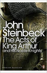 The Acts of King Arthur and his Noble Knights - Penguin Modern Classics - John Steinbeck - Libros - Penguin Books Ltd - 9780141186306 - 3 de mayo de 2001