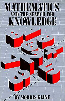 Cover for Morris Kline · Mathematics and the Search for Knowledge (Paperback Book) (1987)