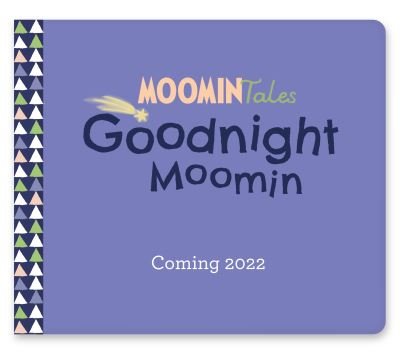 Cover for Tove Jansson · My First Moomin: Goodnight Moomin (Board book) (2022)