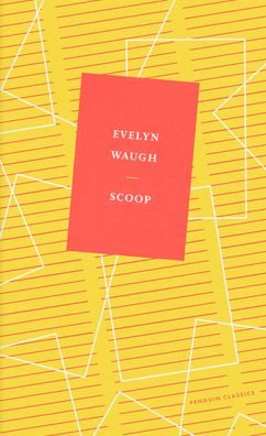 Cover for Evelyn Waugh · Scoop (Hardcover Book) (2022)