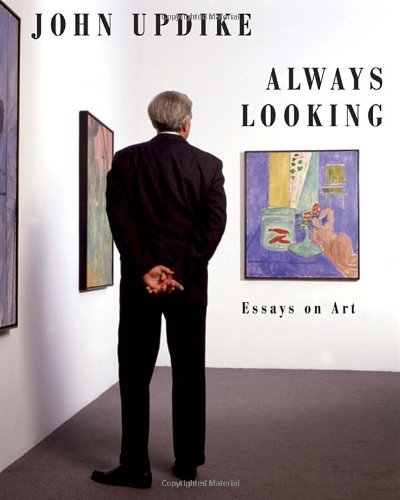 Cover for John Updike · Always Looking: Essays on Art (Hardcover Book) (2012)