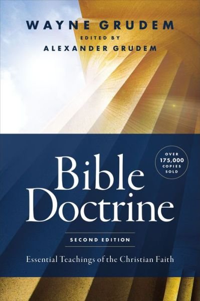 Cover for Wayne A. Grudem · Bible Doctrine, Second Edition: Essential Teachings of the Christian Faith (Gebundenes Buch) (2022)