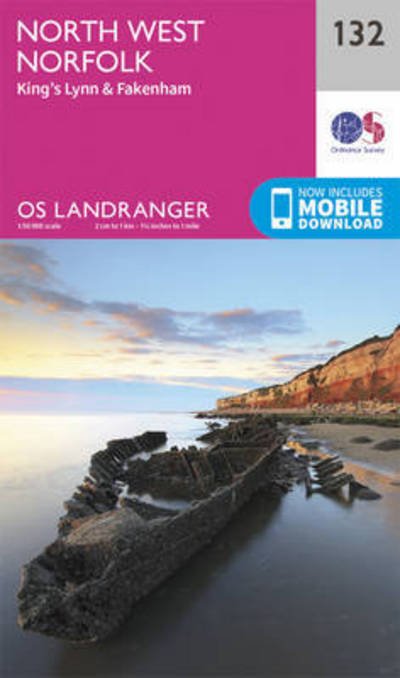 Cover for Ordnance Survey · North West Norfolk, King's Lynn &amp; Fakenham - OS Landranger Map (Kort) [February 2016 edition] (2016)