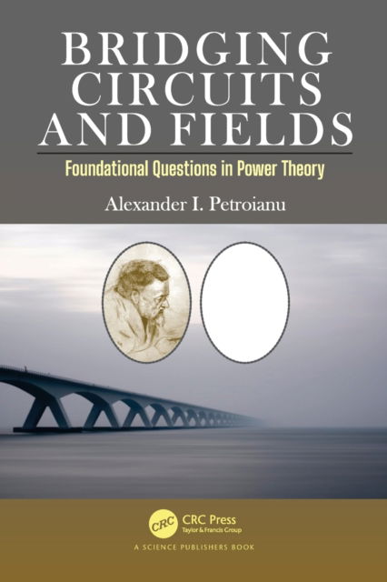 Cover for Alexander I. Petroianu · Bridging Circuits and Fields (Paperback Book) (2023)