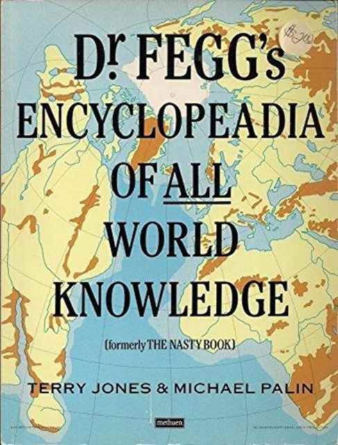 Dr. Fegg's Encyclopaedia of All World Knowledge - Terry Jones - Books - Cornerstone - 9780413564306 - November 1, 1984