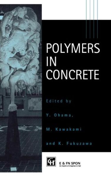 Cover for Yoshihiko Ohama · Polymers in Concrete (Hardcover Book) (1997)