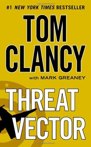 Cover for Tom Clancy · Threat Vector - A Jack Ryan Novel (Pocketbok) [Reissue edition] (2013)