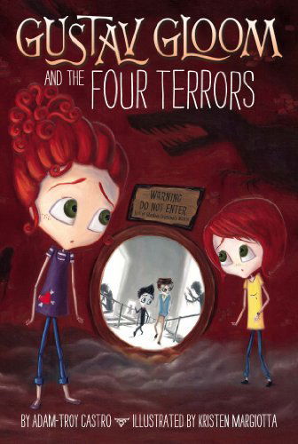 Cover for Adam-troy Castro · Gustav Gloom and the Four Terrors #3 (Paperback Book) [Dgs Rep edition] (2014)