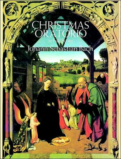 Cover for Opera and Choral Scores · Christmas Oratorio in Full Score (Dover Music Scores) (Paperback Book) (1992)