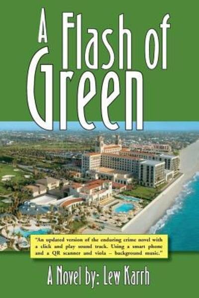 Cover for Lew Karrh · A Flash of Green (Taschenbuch) (2018)