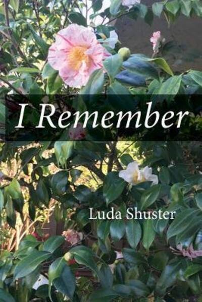Cover for Luda Shuster · I Remember (Paperback Book) (2019)