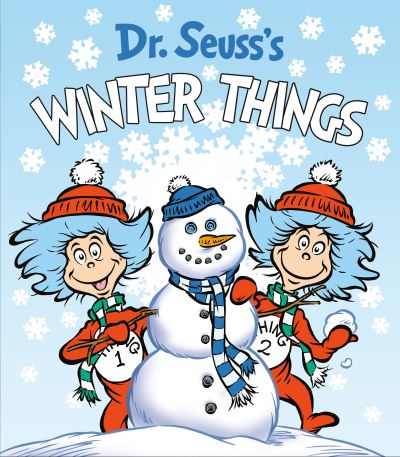 Dr. Seuss's Winter Things - Dr. Seuss's Things Board Books - Dr. Seuss - Books - Random House Children's Books - 9780593303306 - October 26, 2021