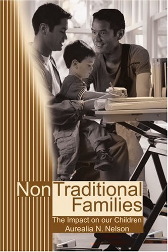 Cover for Sundari Prasad · Non Traditional Families: the Impact on Our Children (Paperback Book) (2001)
