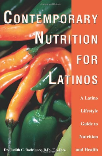 Cover for Judith Rodriguez · Contemporary Nutrition for Latinos: a Latino Lifestyle Guide to Nutrition and Health (Paperback Book) (2004)