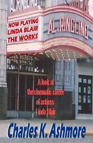 Cover for Charles K. Ashmore · Linda Blair: the Works (Paperback Book) (2013)