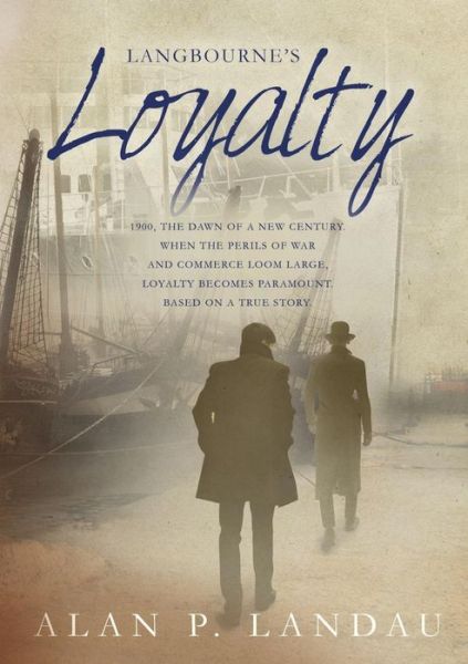 Cover for Alan P Landau · Langbourne's Loyalty (Paperback Book) (2018)