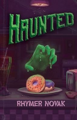 Cover for Rhymer Novak · Haunted (Paperback Book) (2020)