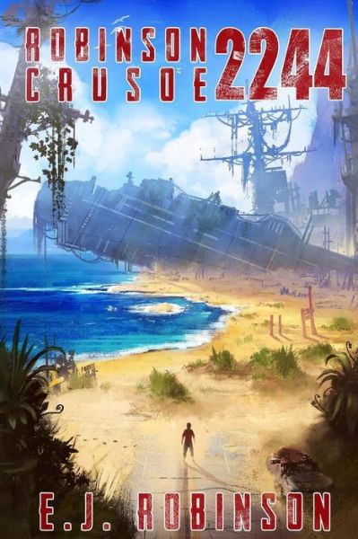 Cover for E J Robinson · Robinson Crusoe 2244 (Paperback Book) (2015)