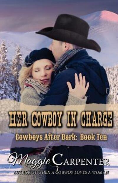 Cover for Maggie Carpenter · Her Cowboy In Charge (Paperback Book) (2015)