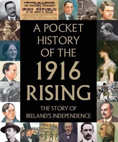 Cover for A Pocket History of the 1916 Rising (Gebundenes Buch) (2015)