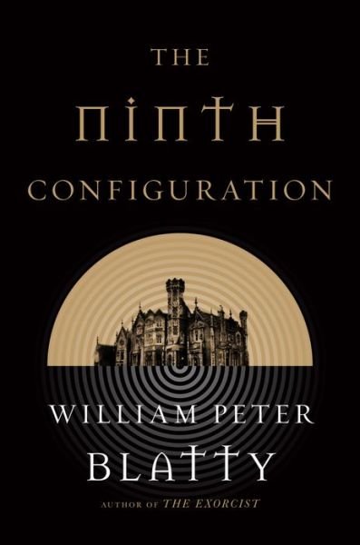 Cover for William Peter Blatty · The Ninth Configuration (Pocketbok) (2014)