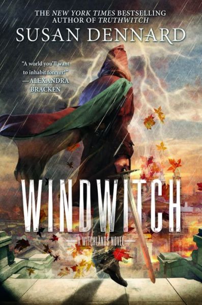 Cover for Susan Dennard · Windwitch: The Witchlands - The Witchlands (Hardcover Book) (2017)