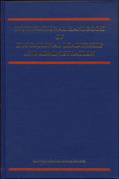 Cover for International Handbook of Educational Leadership and Administration - Springer International Handbooks of Education (Hardcover Book) [1996 edition] (1996)