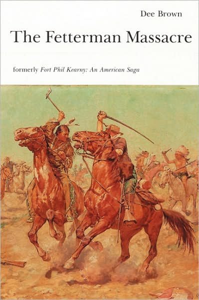 The Fetterman Massacre - Dee Brown - Books - University of Nebraska Press - 9780803257306 - September 1, 1970