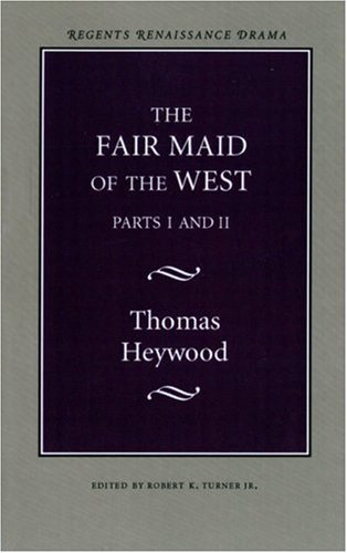 Cover for Thomas Heywood · The Fair Maid of the West (Paperback Book) (1967)