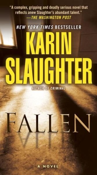 Cover for Karin Slaughter · Fallen A Novel (Bog) (2016)
