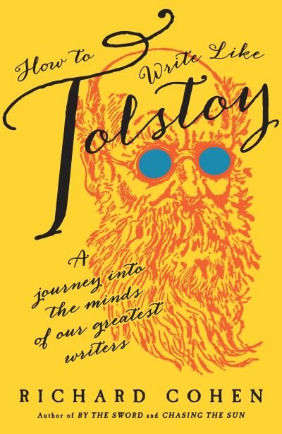 Cover for Cohen · How to Write Like Tolstoy (N/A)