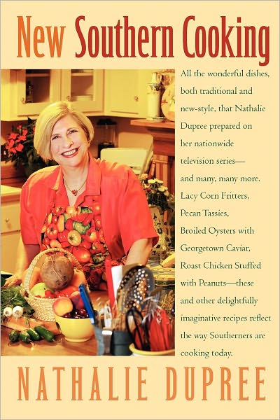 Cover for Nathalie Dupree · New Southern Cooking (Paperback Book) [Reprint edition] (2004)