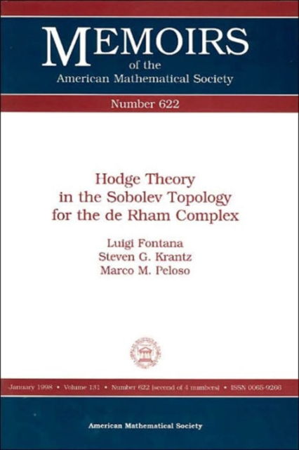 Cover for Luigi Fontana · Hodge Theory in the Sobolev Topology for the De Rham Complex - Memoirs of the American Mathematical Society (Paperback Book) [UK Ed. edition] (1998)