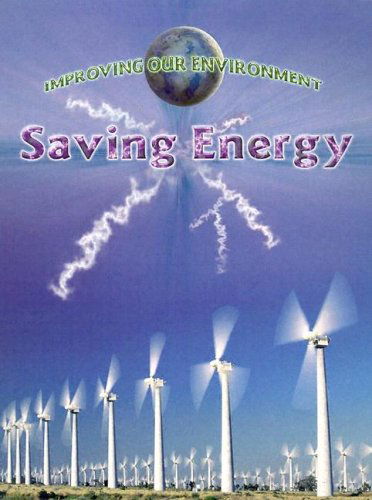 Cover for Jen Green · Saving Energy (Improving Our Environment) (Hardcover Book) (2004)